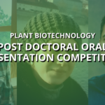 2024 Plant Biotechnology Post Doctoral Oral Presentation Competition